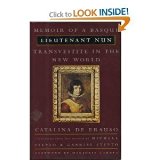 Lieutenant Nun: Memoir of a Basque Transvestite in the New World by Catalina De Erauso (1996-02-01)