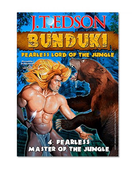Fearless Master of the Jungle (A Bunduki Jungle Adventure Book 4)