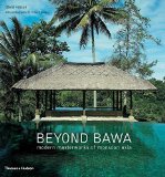 Beyond Bawa: Modern Masterworks of Monsoon Asia by David Robson (2014-12-09)