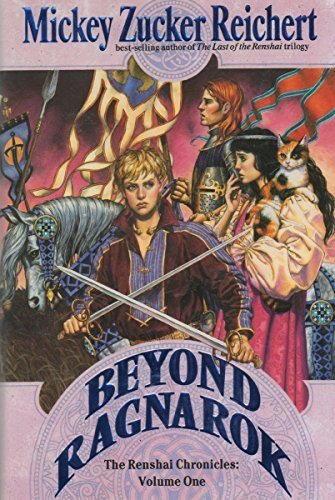 Beyond Ragnarok (Renshai Chronicles) by Mickey Zucker Reichert (1996-07-01)