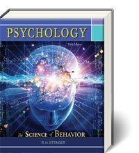 PSYCHOLOGY:SCIENCE OF BEHAVIOR by Ettinger (2014-01-01)