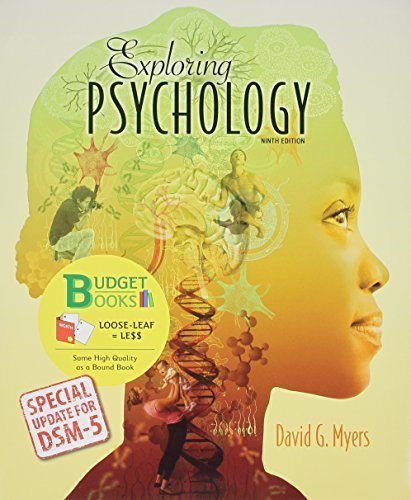 Exploring Psychology (Loose Leaf) with DSM5 Udpate & LaunchPad 6 Month Access Card by David G. Myers (2014-07-01)