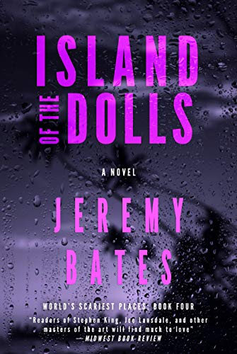 Book Cover Island of the Dolls: A Novel (World's Scariest Places Book 4)
