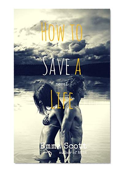 How to Save a Life