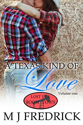Book Cover A Texas Kind of Love (Lost in a Boom Town)
