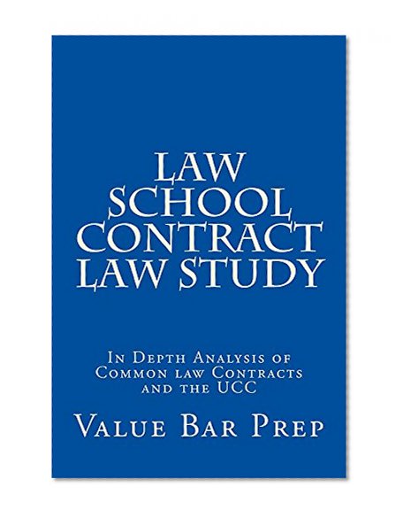 Law School Contract Law Study: Only $9.99! Look Inside!!