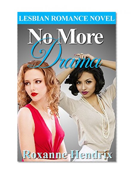 No More Drama: Lesbian Romance Novel