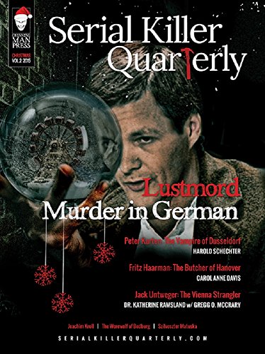 Book Cover Serial Killer Quarterly Special Edition: Lustmord: Murder in German