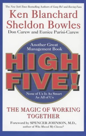 High Five! The Magic of Working Together (The One Minute Manager series) by Kenneth Blanchard (2004-06-07)