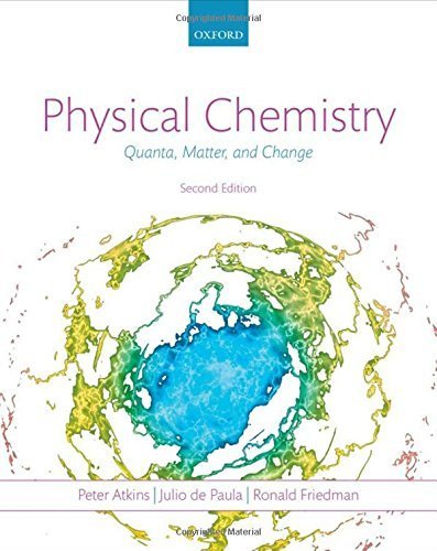 Physical Chemistry: Quanta, Matter, and Change by Peter Atkins (2013-12-12)