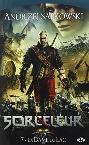 Sorceleur, Tome 7 : La Dame du Lac by Andrzej Sapkowski (2012-12-07)