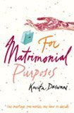 For Matrimonial Purposes by Kavita Daswani (2010-04-09)