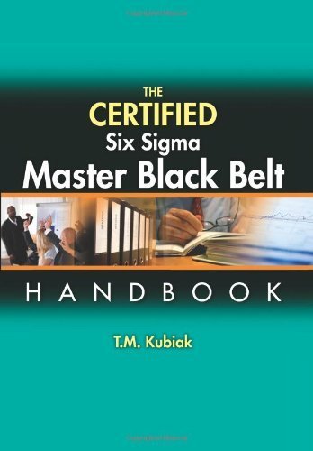 The Certified Six Sigma Master Black Belt Handbook by T. M. Kubiak (2012-04-16)