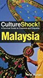 Malaysia (Culture Shock!) by Heidi Munan (2009-02-01)