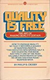 Quality is Free: The Art of Making Quality Certain (Mentor Books) by Philip B. Crosby (1983-10-01)