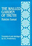 The Walled Garden of Truth by Hakim Sanai (1974-07-01)