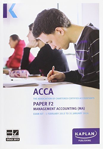 F2 Management Accounting MA - Exam Kit (Acca Exam Kits) by Acca (2012-10-01)