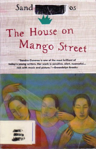 The House on Mango Street by Sandra Cisneros (2004-07-19)