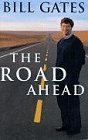 The Road Ahead by Bill Gates (1995-11-24)