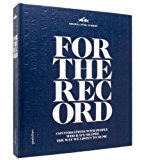 For the Record: 15 Conversations with People Who Have Changed the Way We Listen to Music by Red Bull Music Academy (2013-10-15)
