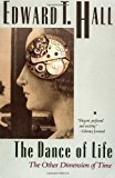 Dance of Life by Edward T Hall (1988-07-01)
