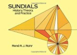 Sundials: History, Theory, and Practice by René R.J. Rohr (2000-02-01)