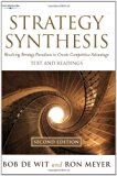 Strategy Synthesis: Resolving Strategy Paradoxes to Create Competitive Advantage by Ron Meyer (2004-11-04)