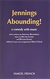 Jennings Abounding! (Acting Edition) by Anthony Buckeridge (2013-09-25)