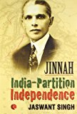 Jinnah India-partition Independence by Jaswant Singh (2009-01-08)