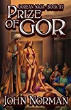 Prize of Gor (Gorean Saga) by John Norman (2014-05-13)