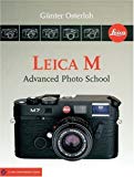 Leica M: Advanced Photo School (Lark Photography Book (Hardcover)) by Gunter Osterloh (2005-10-06)