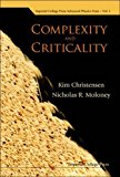 Complexity and Criticality (Imperial College Press Advanced Physics Texts) by Kim Christensen (2005-10-04)