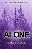 Alone (#1 Flamestone Trilogy)