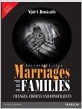 Marriages and Families: Changes. Choices: Changes, Choices and Constraints - International Edition