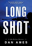 Long Shot: A John Rockne Mystery (John Rockne Mysteries Book 4)