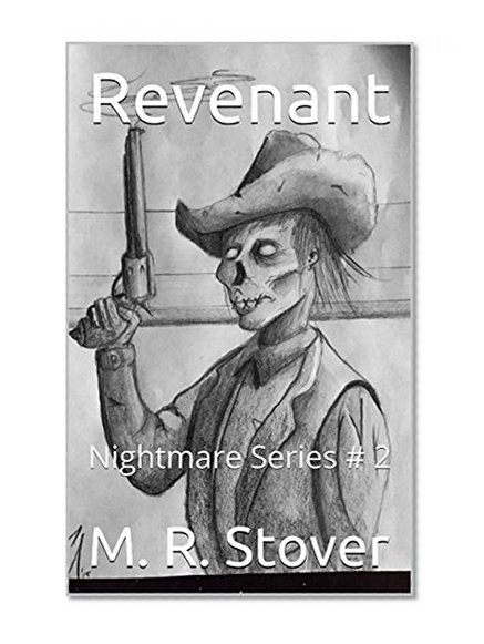 Revenant: Nightmare Series # 2
