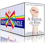 A Fistful of Fun: Taboo Gay & Lesbian Erotica Fisting Mega Bundle