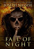 Fall of Night (The Templar Chronicles Book 6)