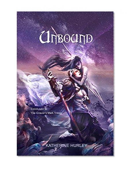 Unbound (The Griever's Mark series Book 3)