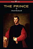 THE PRINCE (Wisehouse Classics Edition) (English Edition)
