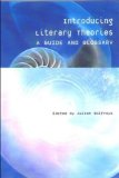 Introducing Literary Theories: A Guide and Glossary by Edinburgh University Press (2001-06-06)