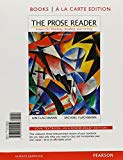 Prose Reader, The: Essays for Thinking, Books a la Carte Edition (10th Edition) by Kim Flachmann (2013-10-05)