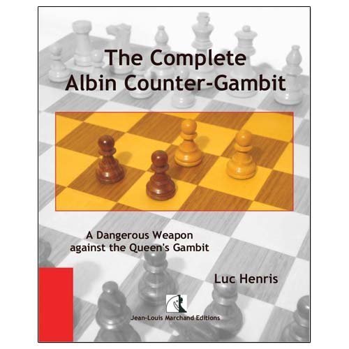 The Complete Albin-Counter-Gambit by Luc Henris (2013-01-01)