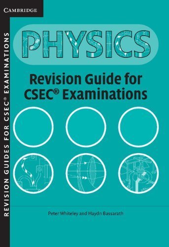 CSEC Revision Guide for Physics (Caribbean) by Peter Whiteley (2007-10-31)