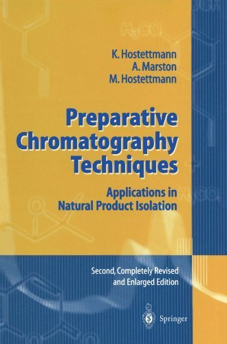Preparative Chromatography Techniques: Applications in Natural Product Isolation by K. Hostettmann (2010-12-07)