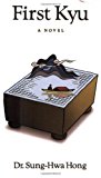 First Kyu by Sung-Hwa Hong (1999-07-01)