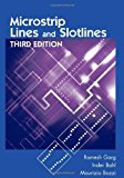 Microstrip Lines and Slotlines, Third Edition (Artech House Microwave Library) by Ramesh Garg (2013-05-01)