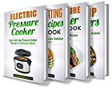 Cooking: Box Set: The Complete Healthy And Delicious Recipes Cookbook Box Set(30+ Free Books Included!) (Cooking, Cookbooks, Diet Cookbooks, Healthy Recipes, Healthy Cooking, Recipe Books, Diets)