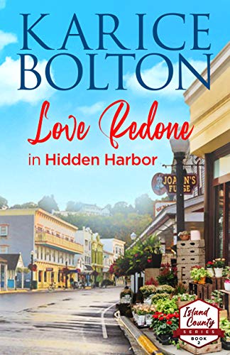 Love Redone in Hidden Harbor (Island County Series Book 2)