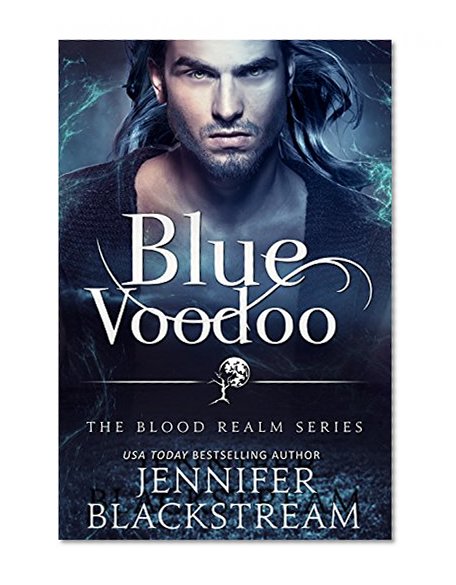 Blue Voodoo (The Blood Realm Series Book 2)
